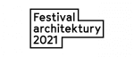Festival architektury 2021 na téma: Když stavby spolupracují s přírodou